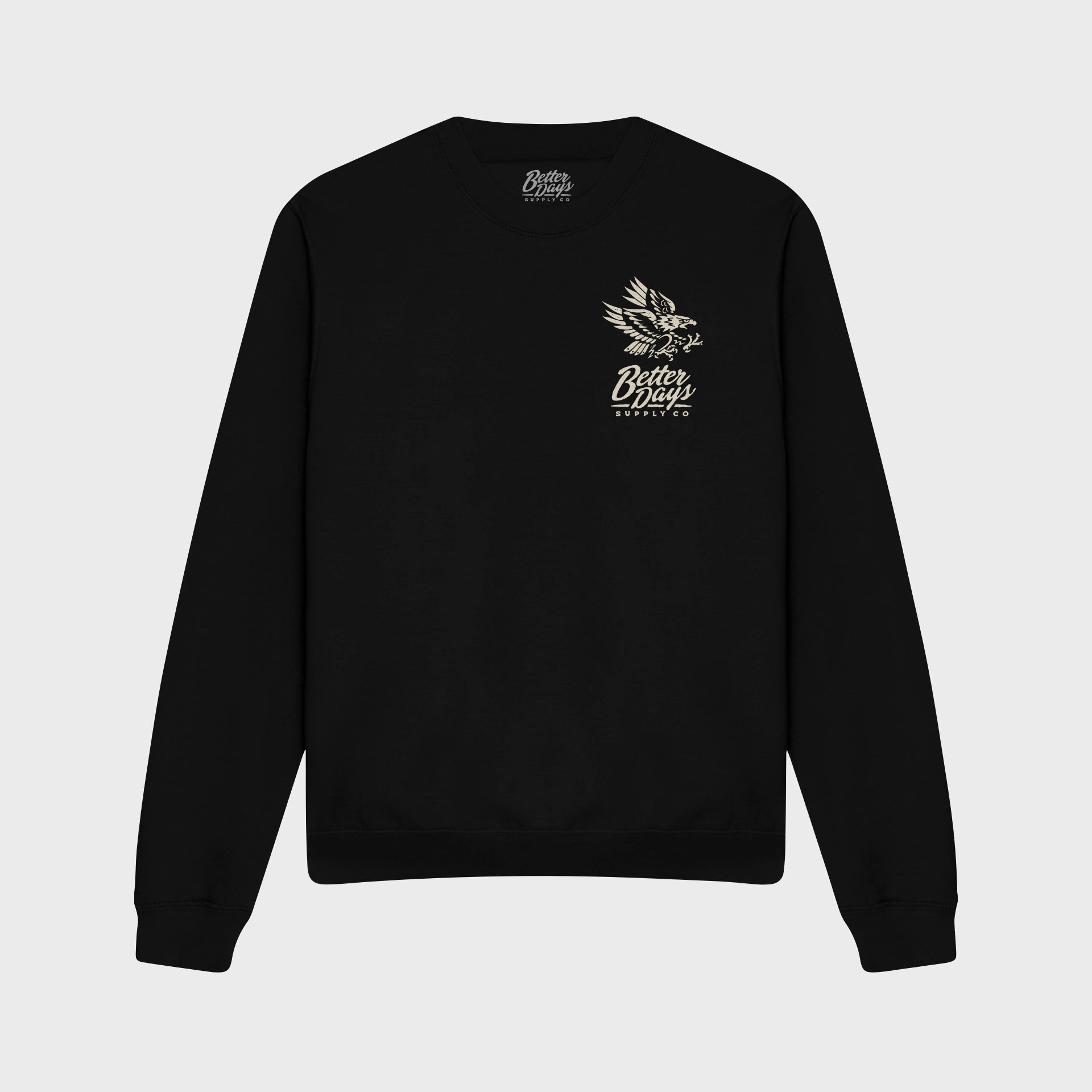 better days sweatshirt